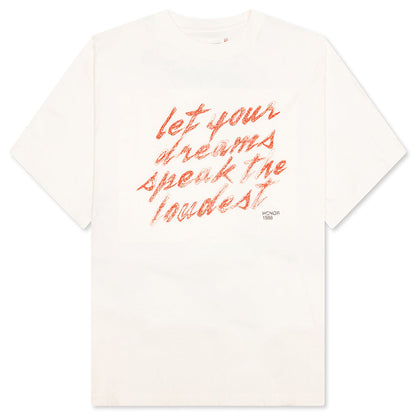 Dreams Speak Loudest T-Shirt - Bone