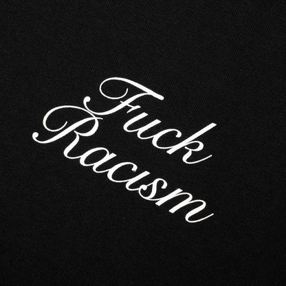 Fuck Racism Tee - Black