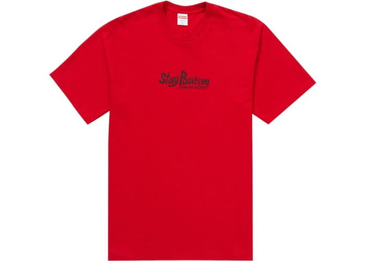 SUPREME STAY POSITIVE TEE RED