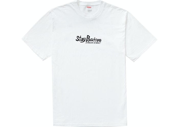 SUPREME STAY POSITIVE TEE WHITE