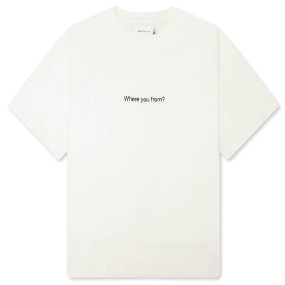 Where You From Tee - White